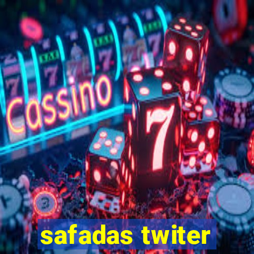 safadas twiter